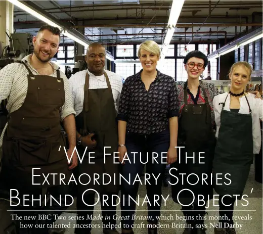  ??  ?? Steph McGovern ( centre) takes four craftspeop­le back in time in the new series, including Claire de Lune ( second from right)