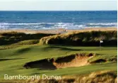  ??  ?? Barnbougle Dunes