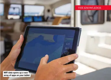  ??  ?? Wifi data opens up a vast array of apps on your tablet