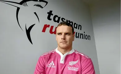  ?? MARTIN DE RUYTER/STUFF ?? Tasman Rugby Union referee manager Michael Lash blew the whistle on bullying by supporting Pink Shirt Day.