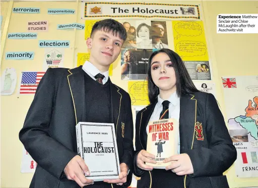  ??  ?? Experience Matthew Sinclair and Chloe Mclaughlin after their Auschwitz visit