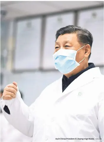  ?? FOTO: DPA ?? Auch Chinas Präsident Xi Jinping trägt Maske.