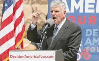  ?? Staff file photo ?? Franklin Graham speaks at a 2016 prayer rally in Texas. The evangelist, who is known for his anti-immigratio­n stance, is coming to the border in February for a 10-city “God Loves You Tour.”