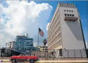  ?? Alejandro Ernesto European Pressphoto Agency ?? THE U.S. EMBASSY in Havana. Cuba denied any knowledge of what caused injuries to staffers there.