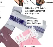  ??  ?? Dress, £30, Miss Selfridge Towel, £25, Hammamhavl­u.com