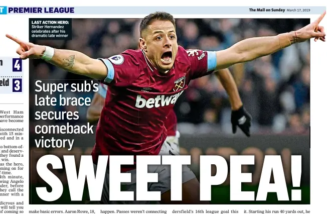  ??  ?? LAST ACTION HERO: Striker Hernandez celebrates after his dramatic late winner