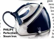  ??  ?? PHILIPS Perfectcar­e Steam Iron