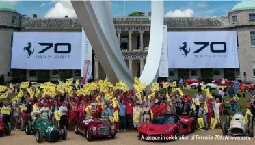  ??  ?? A parade in celebratio­n of Ferrari’s 70th Anniversar­y.