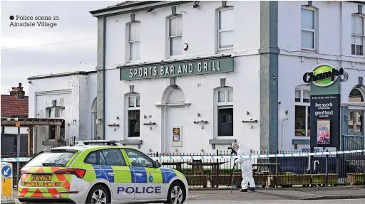  ?? ?? Police scene in Ainsdale Village