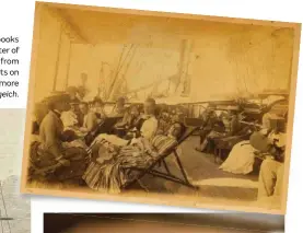  ??  ?? Clockwise from right: Passengers relax with books and embroidery on a ship’s deck in the last quarter of the 19th century; ship’s or navy biscuits, made from flour, water and salt, were a staple of convicts’ diets on board emigrant vessels; a throng of...