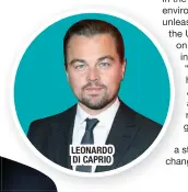  ??  ?? LEONARDO DI CAPRIO