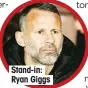  ??  ?? Stand-in: Ryan Giggs
