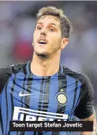  ??  ?? Toon target Stefan Jovetic