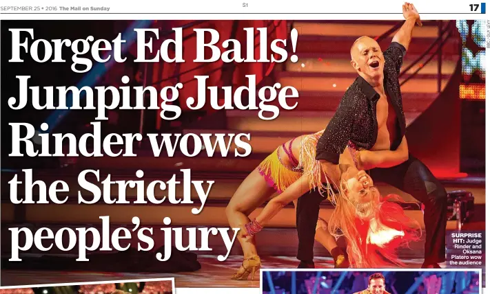  ??  ?? SURPRISE HIT: Judge Rinder and Oksana Platero wow the audience