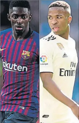  ?? FOTOS: MD ?? Dembélé y Vinicius son las jóvenes apuestas en ataque de Barça y Madrid