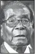  ??  ?? Mugabe