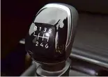  ?? ?? Shift for Astra’s six-speed manual gearbox is fine in use, but not the most precise