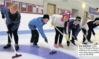  ??  ?? Ice warriors Pupils from St Ninians Primary adding to the numbers now using sports facilities such as The PEAK