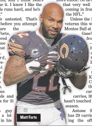  ??  ?? Matt Forte