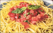  ?? Colter Peterson / TNS ?? Fresh Tomato Sauce on warm pasta