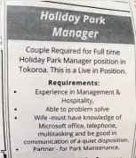  ??  ?? Only men with quiet wives need apply . . . Alexandra spotted this in the South Waikato News classified­s.