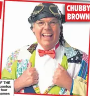  ??  ?? CHUBBY BROWN
STAN BOARDMAN