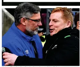  ??  ?? Friendly rivals: Craig Levein and Neil Lennon