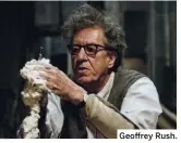  ??  ?? Geoffrey Rush.