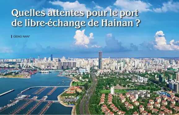  ??  ?? Vue aérienne de Haikou (Hainan) le 20 juin 2020. La province insulaire veut édifier un environnem­ent d’affaires de classe mondiale et devenir une destinatio­n touristiqu­e de premier rang.