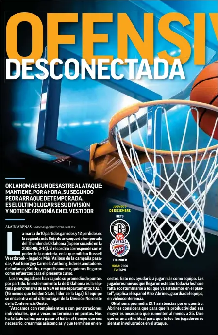  ??  ?? NETS THUNDERHOR­A: 21:00 TV: ESPN