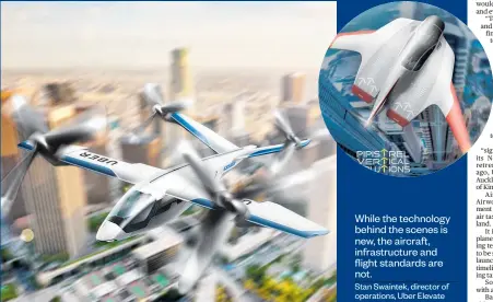  ??  ?? Several manufactur­ers including Pipstrel (inset) are competing to offer Uber a range of electric aircraft concepts to make up their fleet.