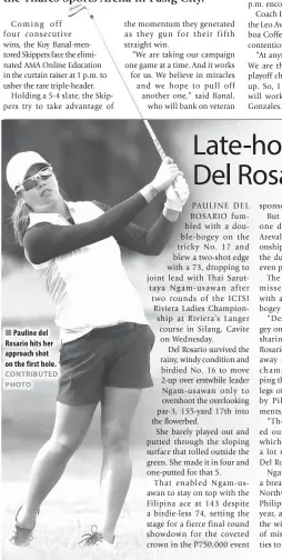  ?? CONTRIBUTE­D PHOTO ?? Pauline del Rosario hits her approach shot on the first hole.