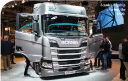  ??  ?? Scania’s flagship offering, the R500.