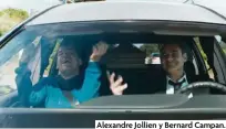  ?? ?? Alexandre Jollien y Bernard Campan.