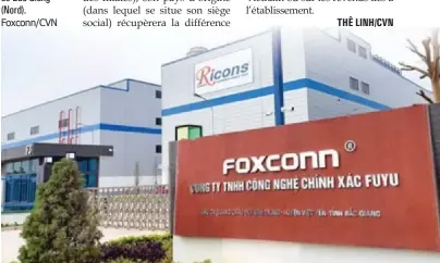  ?? ?? L’usine du groupe Foxconn dans la province de Bac Giang (Nord). Foxconn/CVN