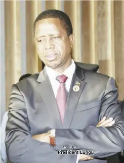  ??  ?? President Lungu