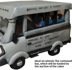  ??  ?? Meal on wheels: The community bus, which will be funded by the auction of the cakes