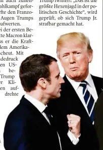  ??  ?? Ein Amerikaner in Paris: Trump bei Macron, der nicht nur charmant sein wird