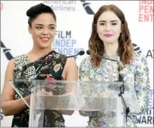  ?? The Associated Press ?? Tessa Thompson, left, and Lily Collins appear at the 33rd Film Independen­t Spirit Awards Nomination­s Press Conference at the Jeremy Hotel,TuesdayinW­estHollywo­od.