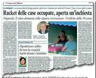  ??  ?? Sul Corriere Nell’agosto del 2009 l’articolo sul racket delle case popolari a Niguarda gestito da «Lady Gabetti»