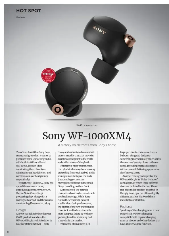  ??  ?? $449, sony.com.au