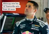  ??  ?? Whincup now has 10 Townsville wins from 20 races