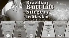  ??  ?? Propaganda­s de cirurgia de aumento de bumbum (‘Brazilian butt lift’) em sites americanos