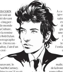  ??  ?? Bob Dylan