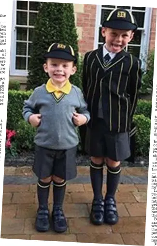  ??  ?? Smart: Wayne Rooney’s elder sons Klay, three, and Kai, six, this week in their new school uniform