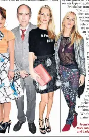  ??  ?? From left: Jaime Winstone, Mick Jones, Poppy Delevingne and Lady Mary Charteris