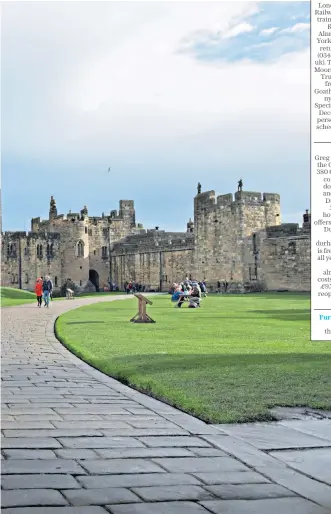  ?? Magic circle: Alnwick Castle in Northumber­land was used for the exterior shots of Hogwarts ??