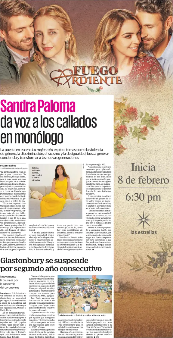  ??  ?? Paloma estelariza la obra, que tendrá 4 fechas virtuales.
Tradiciona­lmente, el festival se celebra a fines de junio.