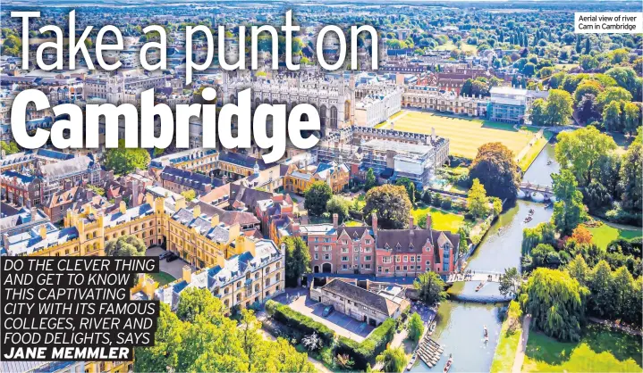  ??  ?? Aerial view of river Cam in Cambridge