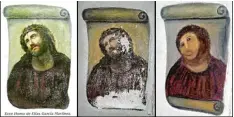  ?? Fotos: dpa ?? Das Ecce homo Fresko von Borja war zweifelsoh­ne restaurier­ungsbedürf­tig (Mitte); nur hätte das nicht von Laienhand geschehen sollen (rechts).